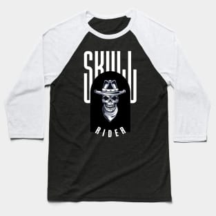 Skull rider Baseball T-Shirt